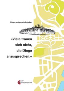 https://antidiskriminierungsberatung-brandenburg.de/viele-trauen-sich-nicht-die-dinge-anzusprechen-alltagsrassismus-in-potsdam/