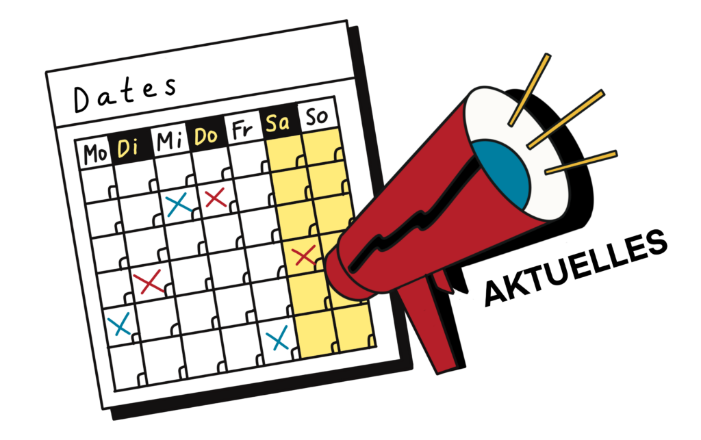 Die Grafik Aktuelles zeigt ein Kalenderblatt mit Terminen als Kreuze in Rot und blau. Oben auf dem Kalenderblatt steht Dates. rechts neben dem Blatt befindet sich ein rotes Megaphon und der Schriftzug Aktuelles.